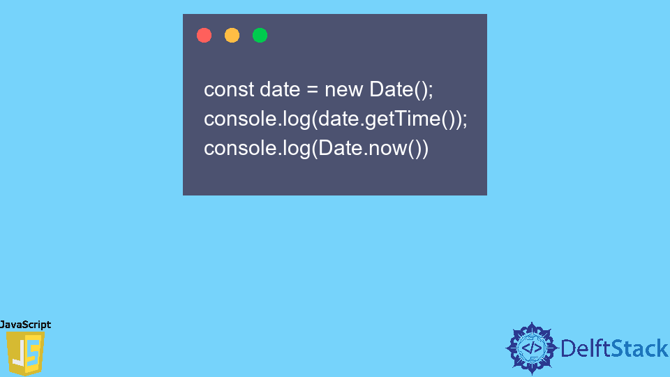 javascript-date-gettime-delft-stack